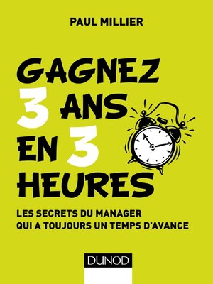 cover image of Gagnez 3 ans en 3 heures